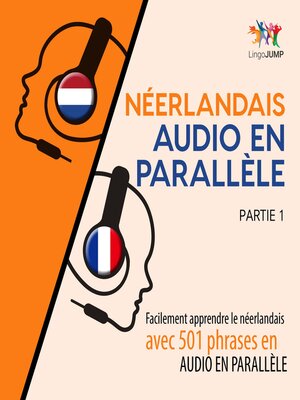 cover image of Facilement apprendre lenerlandaisavec 501 phrases en audio en parallle - Partie 1